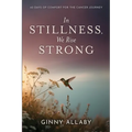 In Stillness, We Rise Strong