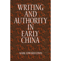 Writing and Authority in Early China