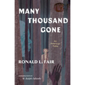 Many Thousand Gone: An American Fable
