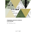 L'Expérience. Journal de médecine et de chirurgie
