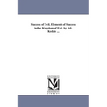 Success of Evil. Elements of Success in the Kingdom of Evil. by A.S. Kedzie ...