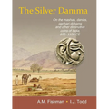 The Silver Damma: On the mashas, daniqs, qanhari dirhams and other diminutive coins of India, 600-1100 CE