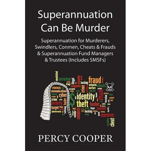Superannuation Can Be Murder