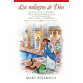 Los Milagros De Dios: -El Paralítico De Betesda -Jesús Camina Sobre El Mar -La Zarza Ardiente -Jesus Calma La Tempestad