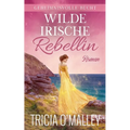 Wilde irische Rebellin