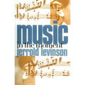Music in the Moment