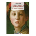 Pontormo: Il genio scontento