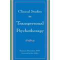 Clinical Studies in Transpersonal Psychotherapy