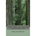 The Cry at Salem