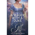 A Wager with a Duke