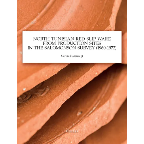 North Tunisian Red Slip Ware: From Production Sites in the Salomonson Survey (1960-1972)
