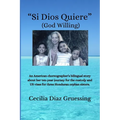 "Si Dios Quiere" (God Willing)
