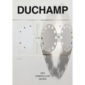 Marcel Duchamp: Das Unmogliche Sehen