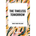 The Timeless Tomorrow