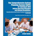 The Comprehensive Autism Planning System (Caps) for Individuals with Asperger Syndrome, Autism, and Related Disabilities: Integrating Best Practices T