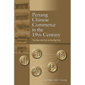 Penang Chinese Commerce in the 19th Century: The Rise and Fall of the Big Five