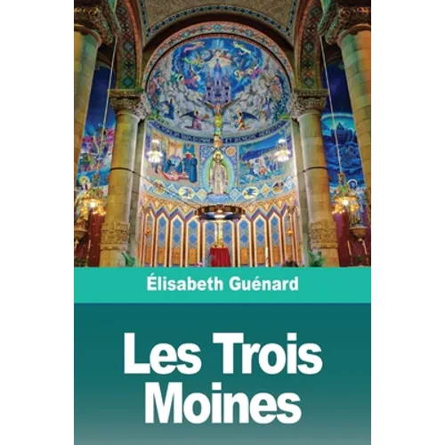 Les Trois Moines