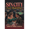 Sin City: Love Forbidden