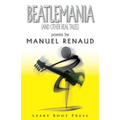 Beatlemania (and other real tales)