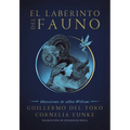 El Laberinto del Fauno / Pan's Labyrinth: The Labyrinth of the Faun