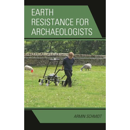 Earth Resistance for Archaeologists