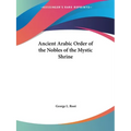 Ancient Arabic Order of the Nobles of the Mystic Shrine