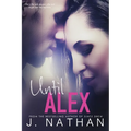 Until Alex