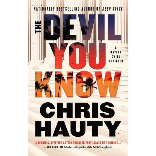 The Devil You Know: A Thriller