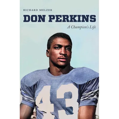 Don Perkins: A Champion's Life - Paperback