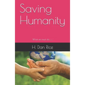Saving Humanity