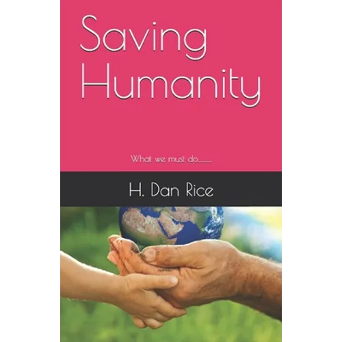 Saving Humanity