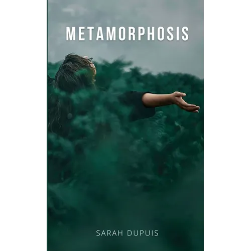 Metamorphosis