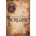 Whispers of Silent Screams