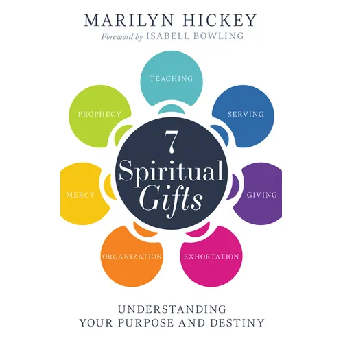 7 Spiritual Gifts: Understanding Your Purpose and Destiny