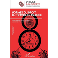Normes du droit du travail en France