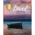 Loved. A Bible Study of the Gospel of John