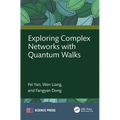 Exploring Complex Networks with Quantum Walks