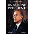 Un si jeune président...
