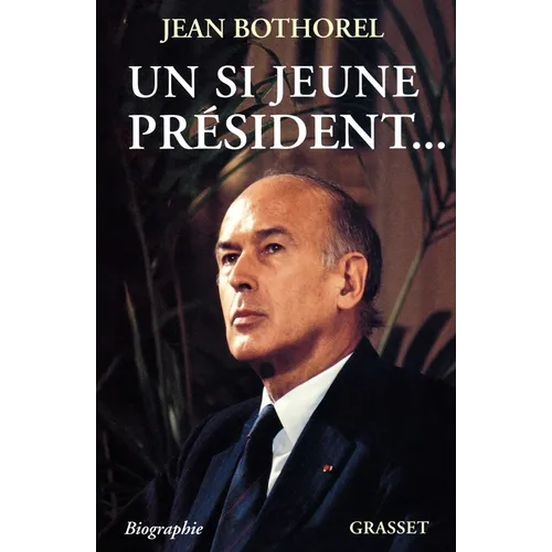 Un si jeune président...