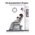 My Grandmother's Prayers