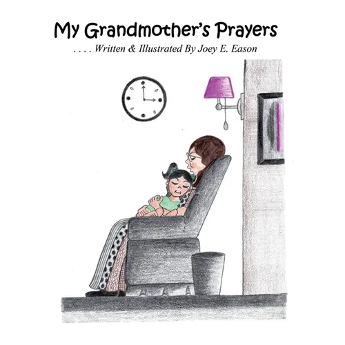 My Grandmother's Prayers