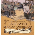 The Living Conditions of Enslaved African Americans U.S. Economy in the mid-1800s Grade 5 Economics
