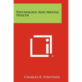 Psychology And Mental Health