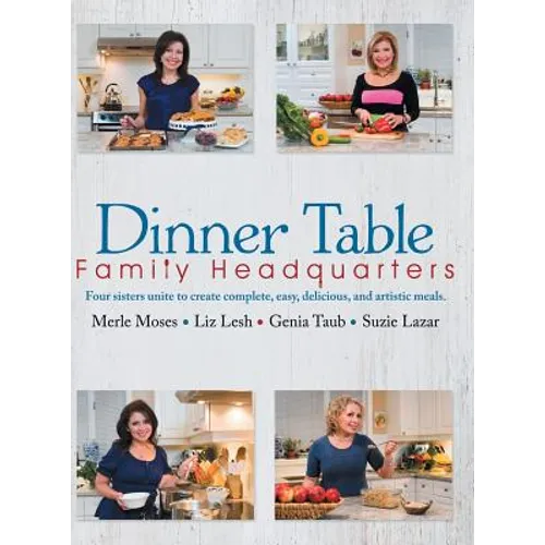 Dinner Table: Family Headquarters