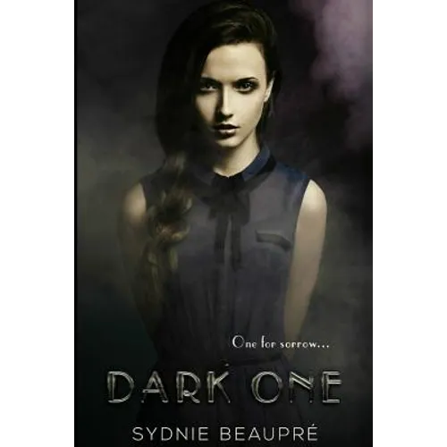 Dark One: One for Sorrow...