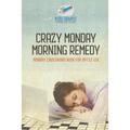 Crazy Monday Morning Remedy Monday Crossword Book for Office Use