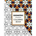 Geometric Coloring Book: Geometric Coloring Book For Adults Relaxation, Adult Coloring Pages with Geometric Designs, Geometric Patterns