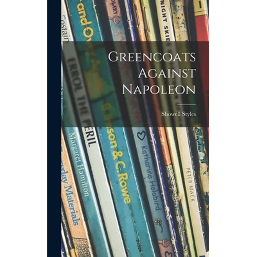 Greencoats Against Napoleon