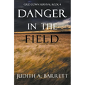 Danger in the Field