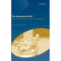 The Empowered Self: Law and Society in an Age of Individualism